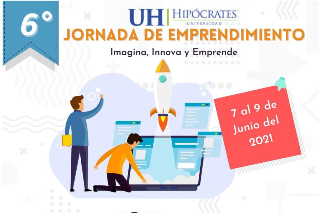 6° Jornada de emprendimiento en Universidad Hipócrates
